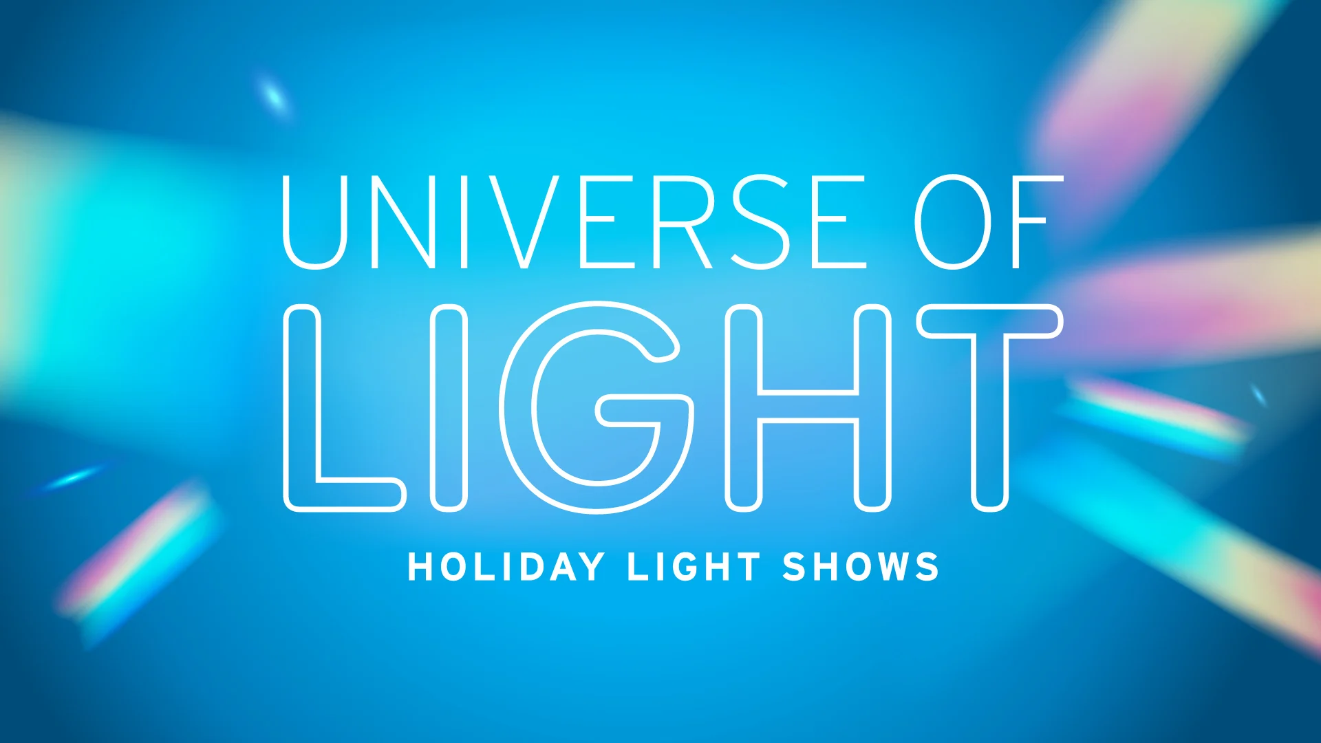 UNIVERSE OF LIGHT