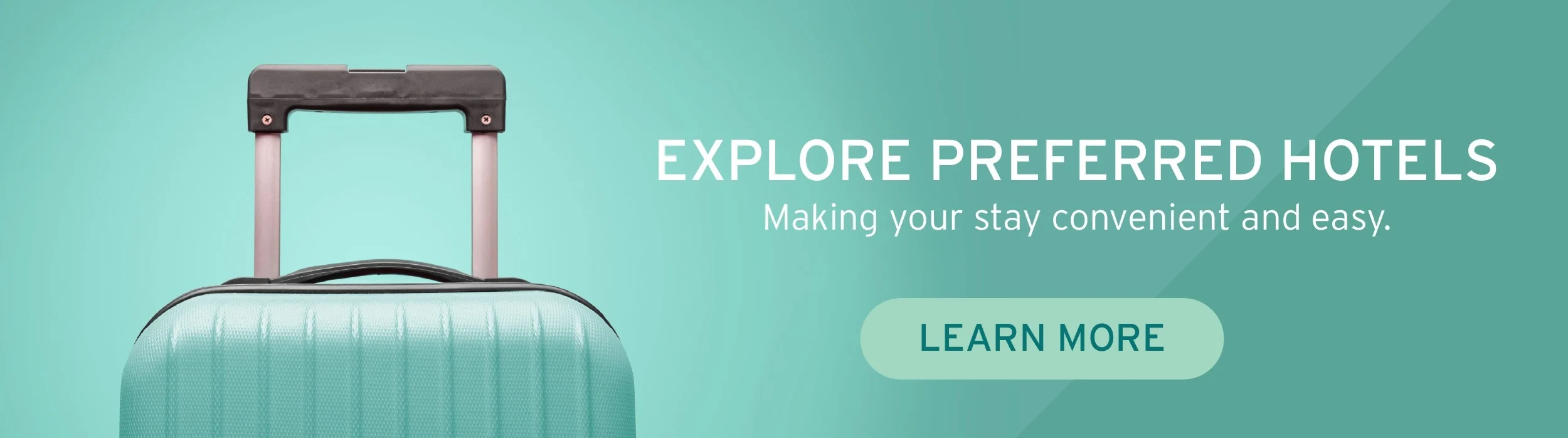 Making your stay convenient and easy. Learn More