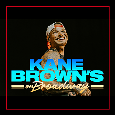 Kane Brown's on Broadway