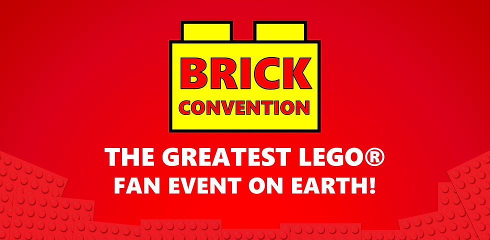 Promotional banner for Brick Convention, described as 'The Greatest LEGO® Fan Event on Earth!', set against a vibrant red background with LEGO-inspired text and graphics.