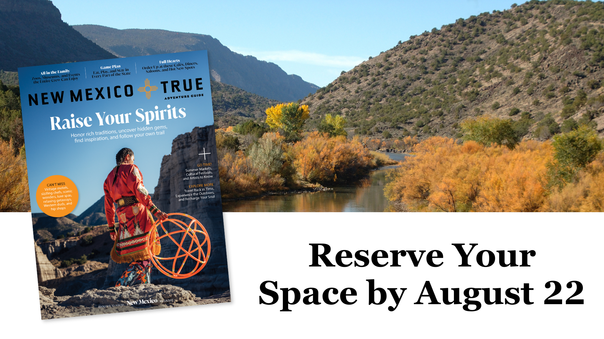 Advertisement for "New Mexico True Adventure Guide" campaign featuring a person sitting with a bicycle by a river in a scenic desert landscape, with text encouraging to reserve a space by August 22.
