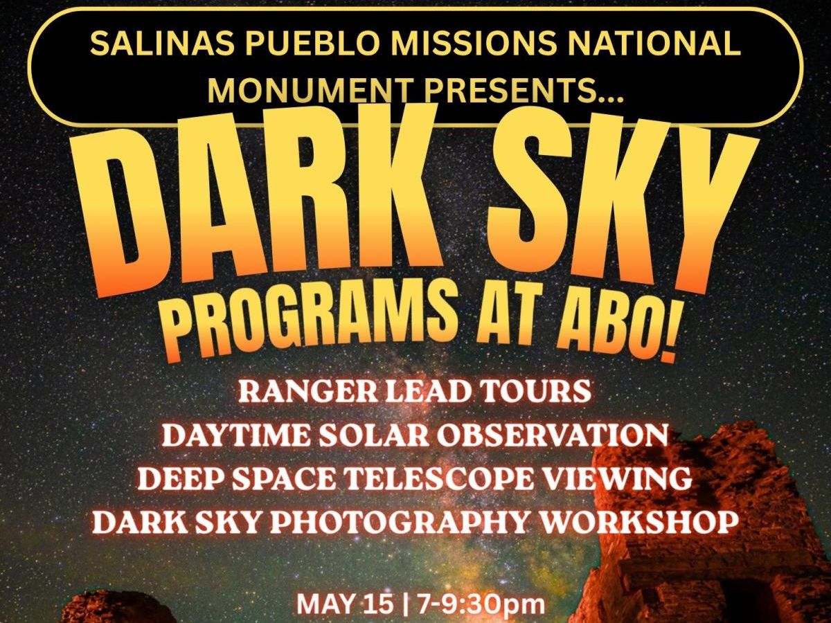 The image is an event poster for "Dark Sky Programs at ABO" hosted by Salinas Pueblo Missions National Monument. It features an illustration of an orange sky filled with stars and rock formations. Shows a date of May 15, 7-9:30 pm