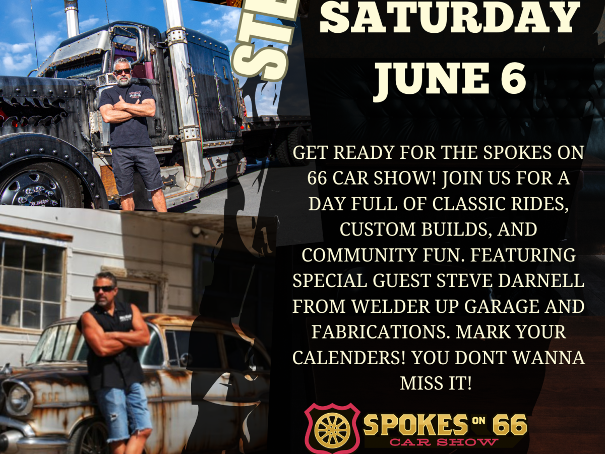 Save the date announcement for Spokes on 66 Car Show. Features custom cars and includes promotional images of a person beside a vintage car and truck. Text highlights special guest Steve Darnell and the event date, Saturday, June 6.