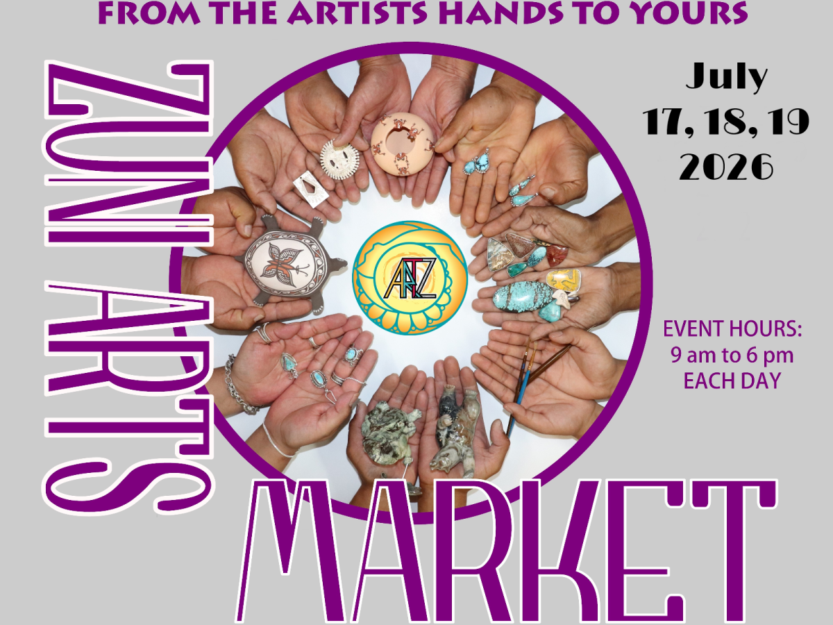 Promotional poster for the Zuni Arts Market in Zuni Pueblo, New Mexico, held on July 17-19, 2026, from 9 am to 6 pm. The event features handmade jewelry, pottery, fetish carvings, paintings, handcrafted items, and food vendors.