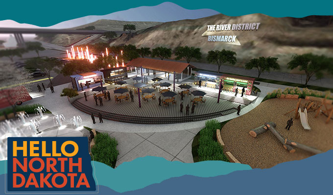 Rendering of an outdoor plaza and entertainment area, with overlay text that reads Hello North Dakota