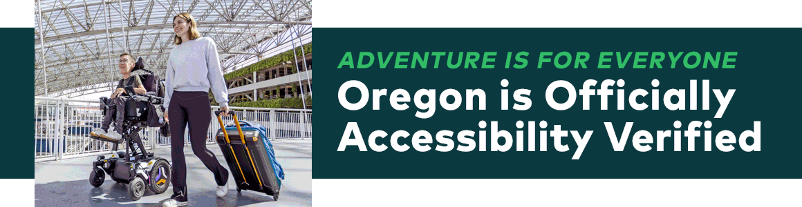 Oregon is Officially Accessibility Verified