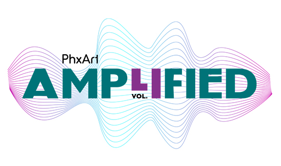 PhxArt Amplified