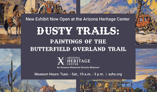 Dusty Trails: Paintings of the Butterfield Overland Trail