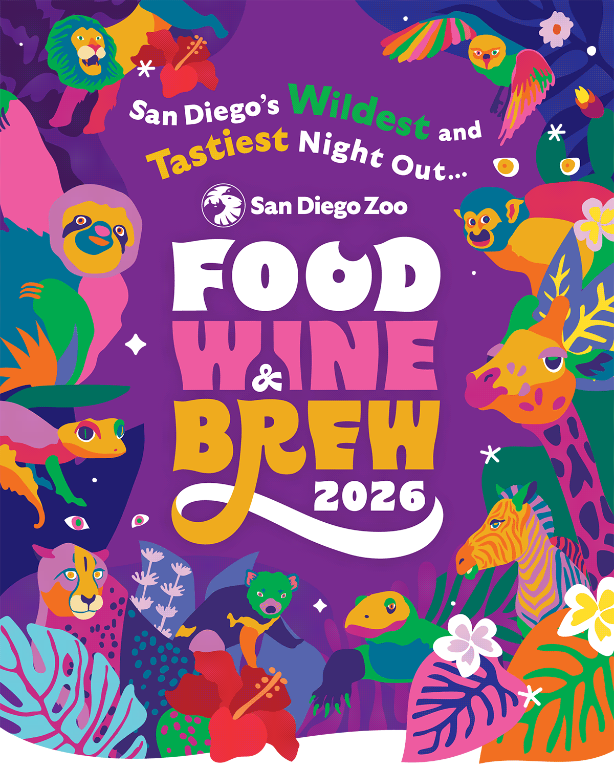 San Diego's Wildest and Tastiest Night out, San Diego Zoo logo, FOOD WINE & BREW 2026