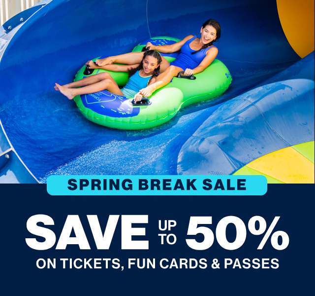 A young girl and her mom riding a water ride at Adventure Island with the offer below that reads "SPRING BREAK SALE: SAVE UP TO 50% ON TICKETS, FUN CARDS & PASSES"