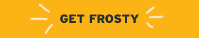 Get Frosty