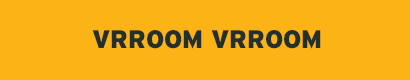 Vrroom Vrroom