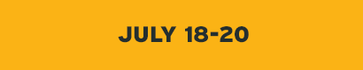 July 18-20