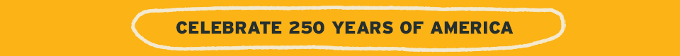 Celebrate 250 Years of America