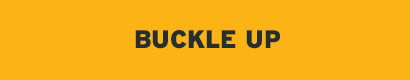 Buckle Up