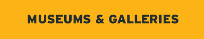 Museums & Galleries