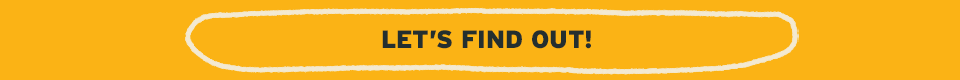 Let's Find Out