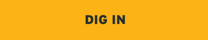 Dig In