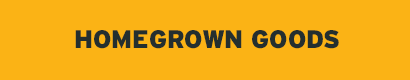 Homegrown Goods