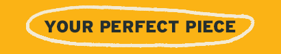 Your Perfect Piece