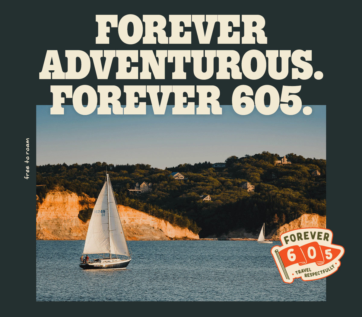 Forever Adventurous. Forever 605.