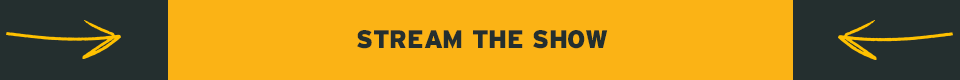 Stream the Show