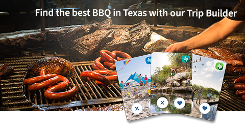 Find the best BBQ in Texas with our Trip Builder 