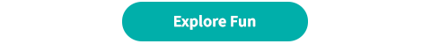 Explore Fun