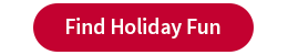 Find Holiday Cheer Find Holiday Cheer