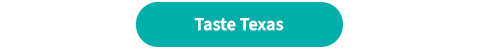 Taste Texas