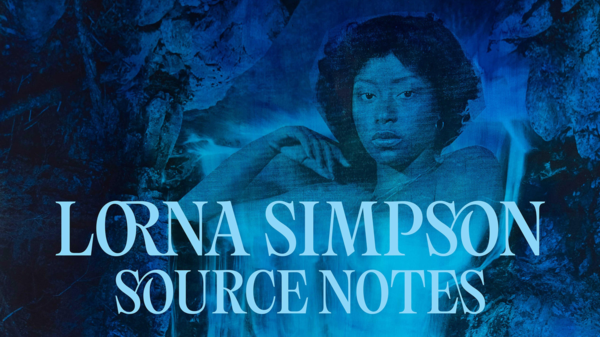 Lorna Simpson: Source Notes