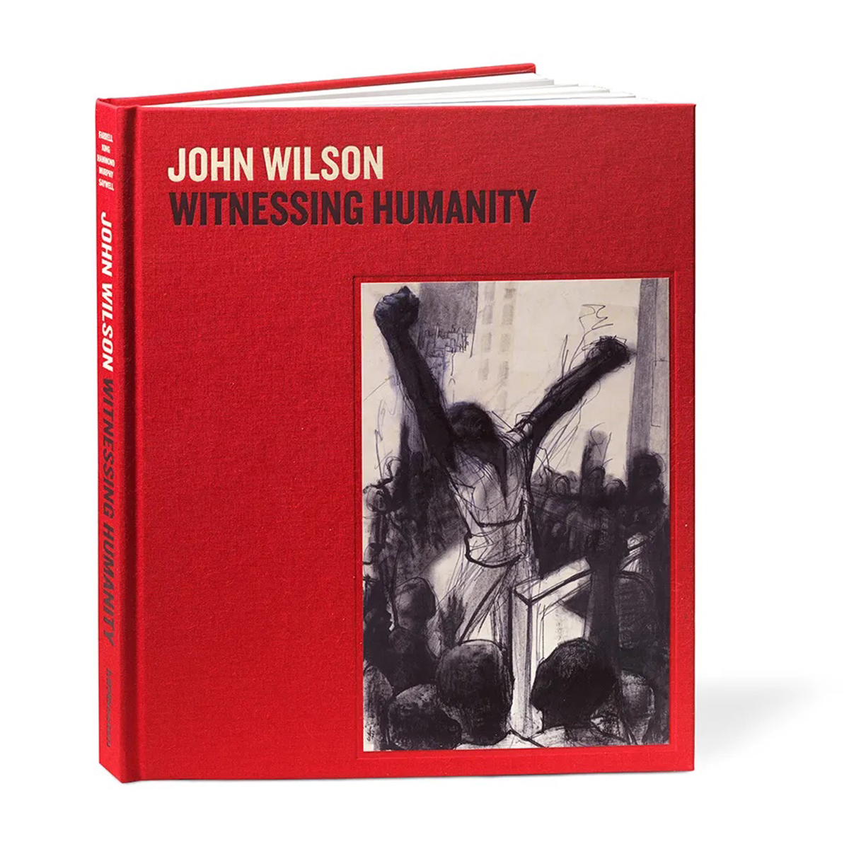 Witnessing Humanity: The Art of John Wilson exhibition catalogue