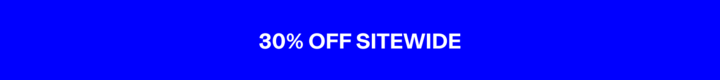30% Off Sitewide