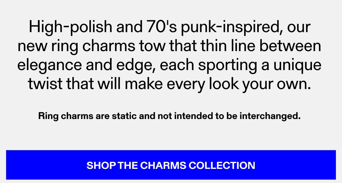 Shop The Charms Collection