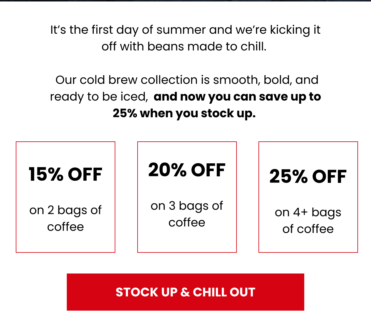 Stock up & chill out