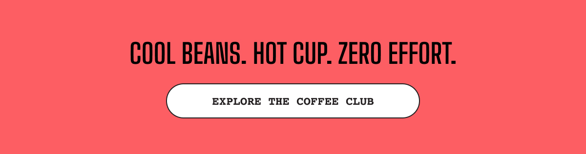 perfect coffee is just a few clicks away