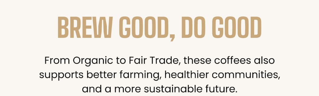 BREW GOOD, DO GOOD