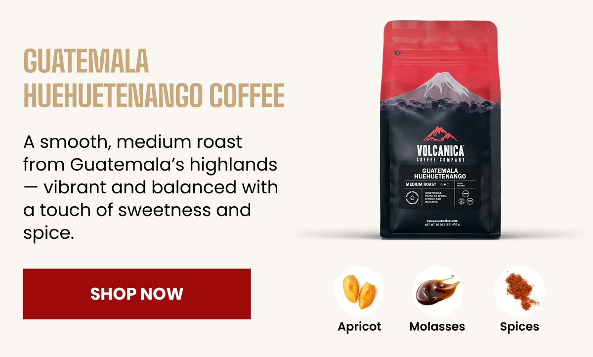 Guatemala Huehuetenango Coffee