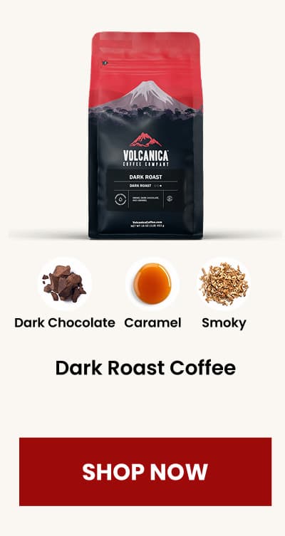 Dark Roast Coffee