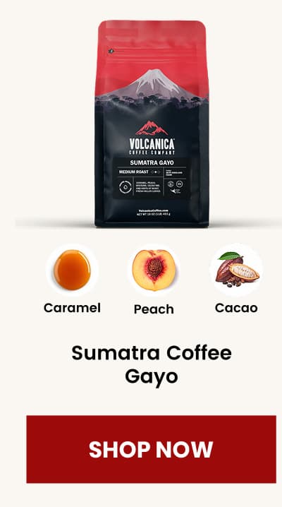 Sumatra Coffee Gayo
