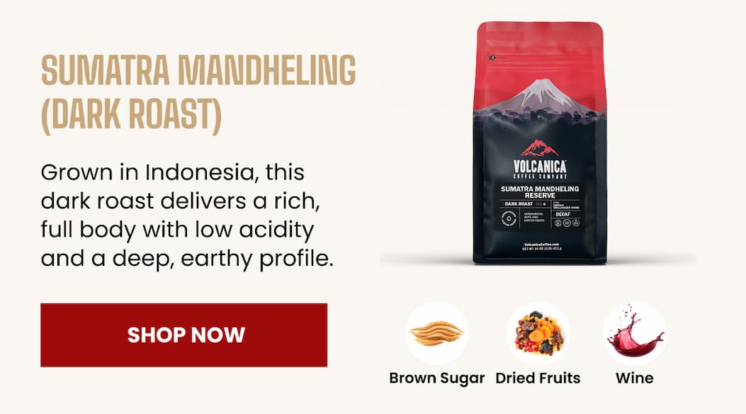 SUMATRA MANDHELING (DARK ROAST)