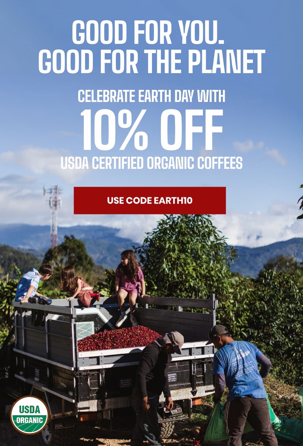 GOOD FOR YOU. GOOD FOR THE PLANET