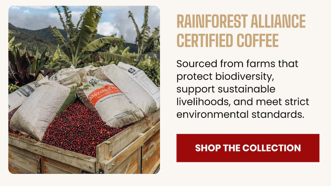 Rainforest Alliance Certified Coffee