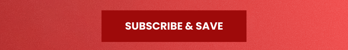 Subscribe & Save