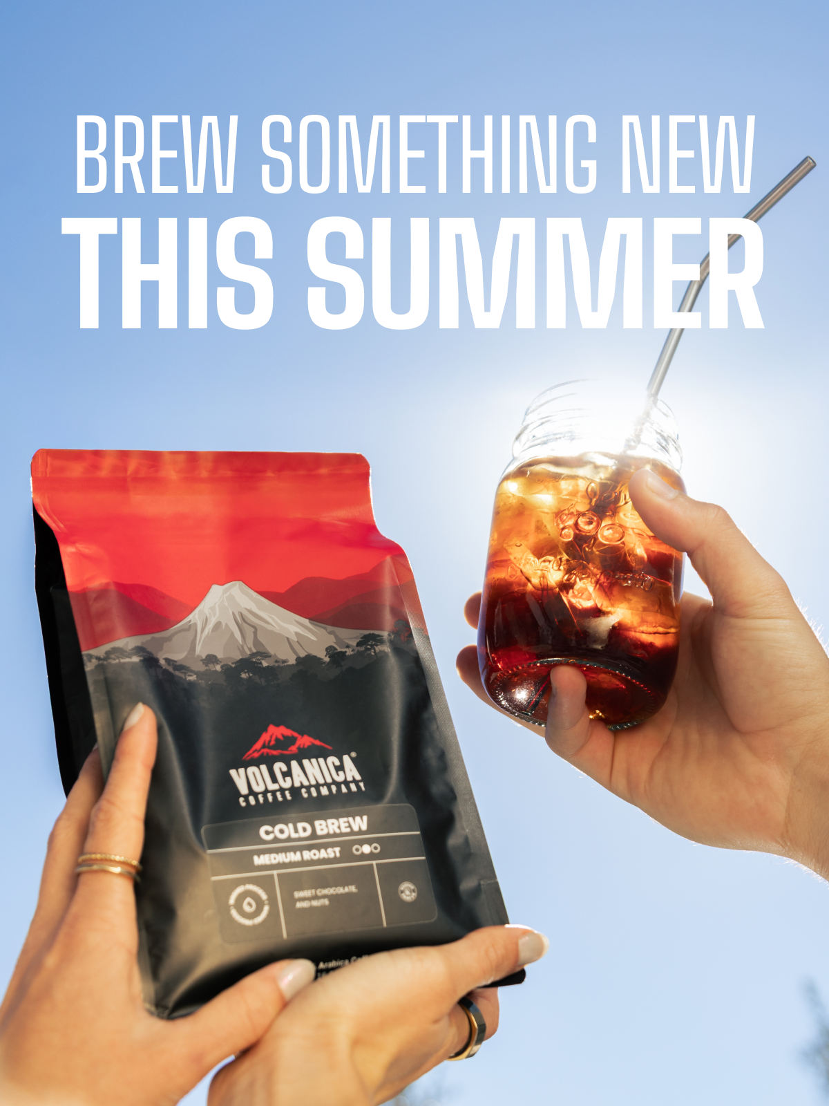 Brew something new this summer with Volcanica Cold Brew—medium roast with sweet chocolate and nut notes.