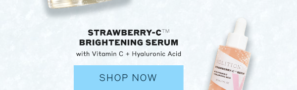 Shop Strawberry-C™ Brightening Serum