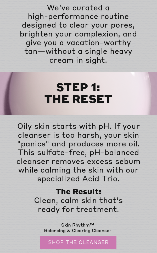 Shop the Skin Rhythm™️ Balancing & Clearing Cleanser