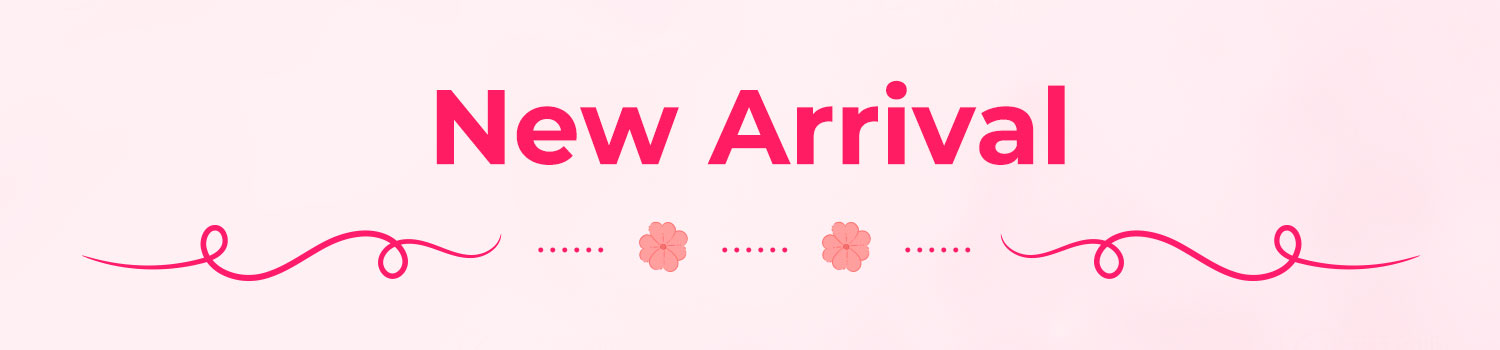 new arrival