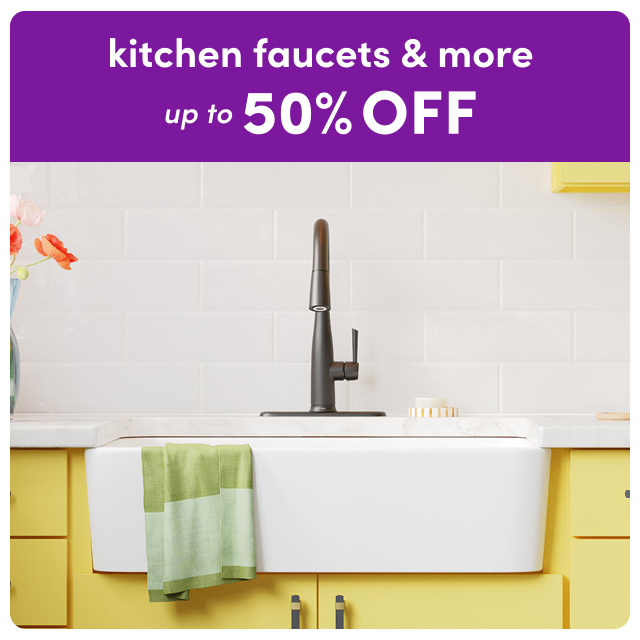 kitchen faucets & more on sale