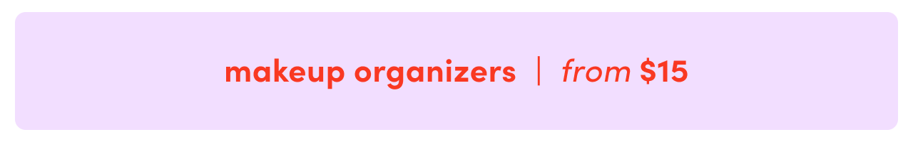deals on makeup organizers
